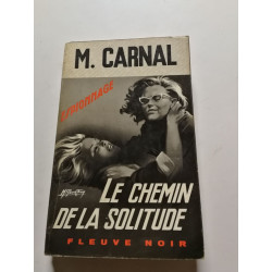 Le chemin de la solitude