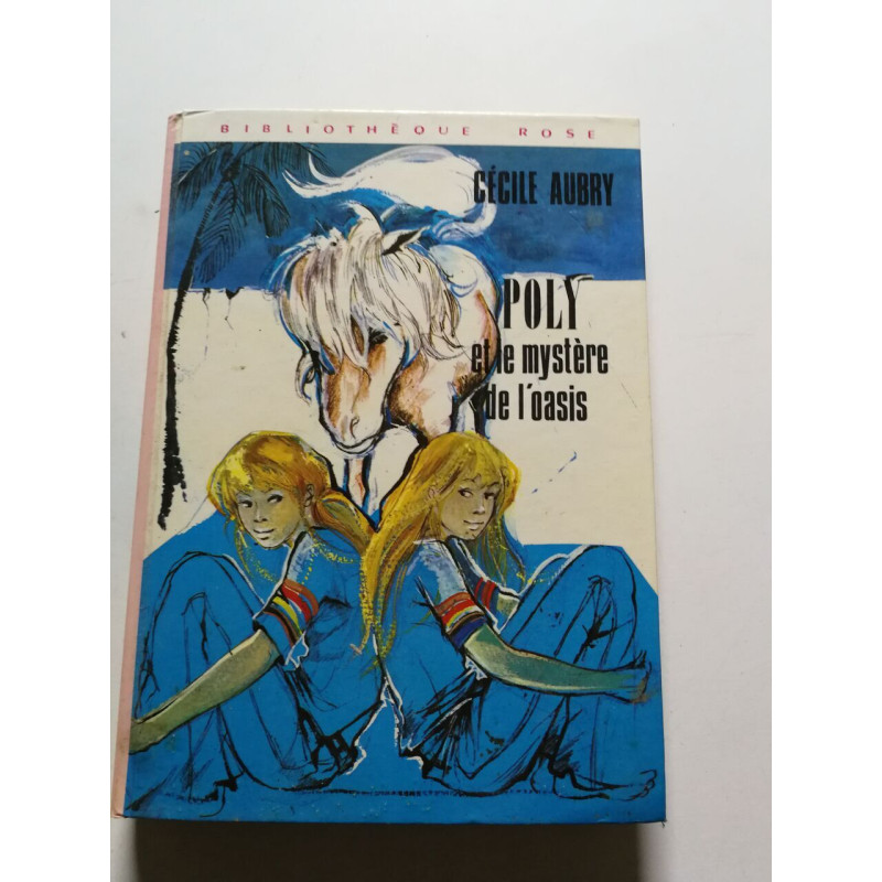 Poly et le mystère de l'oasis