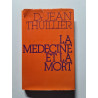 La médecine et la mort