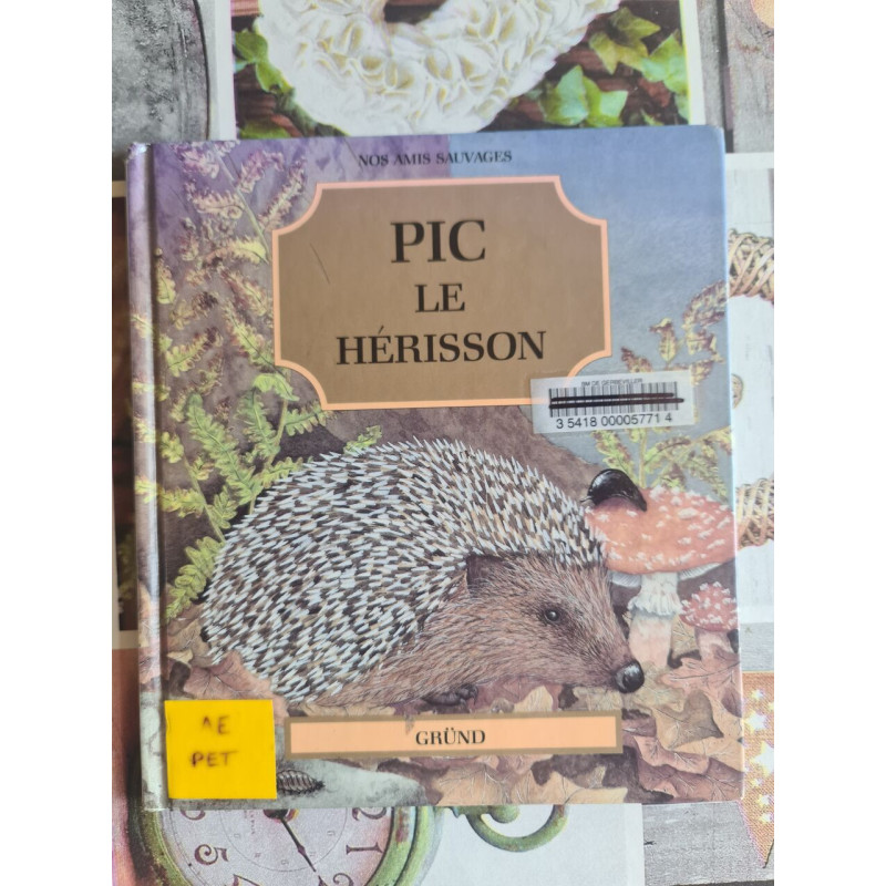Pic le hérisson