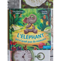 L'Éléphant qui n'avait pas de mémoire
