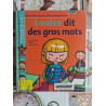 Louise dit des gros mots
