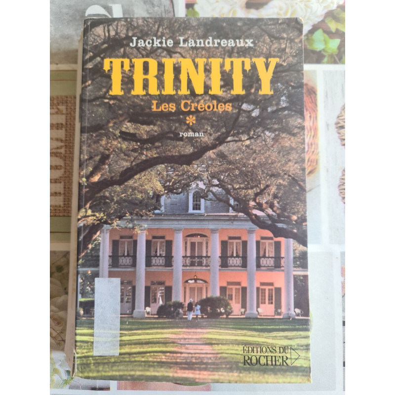 Trinity : Les Créoles