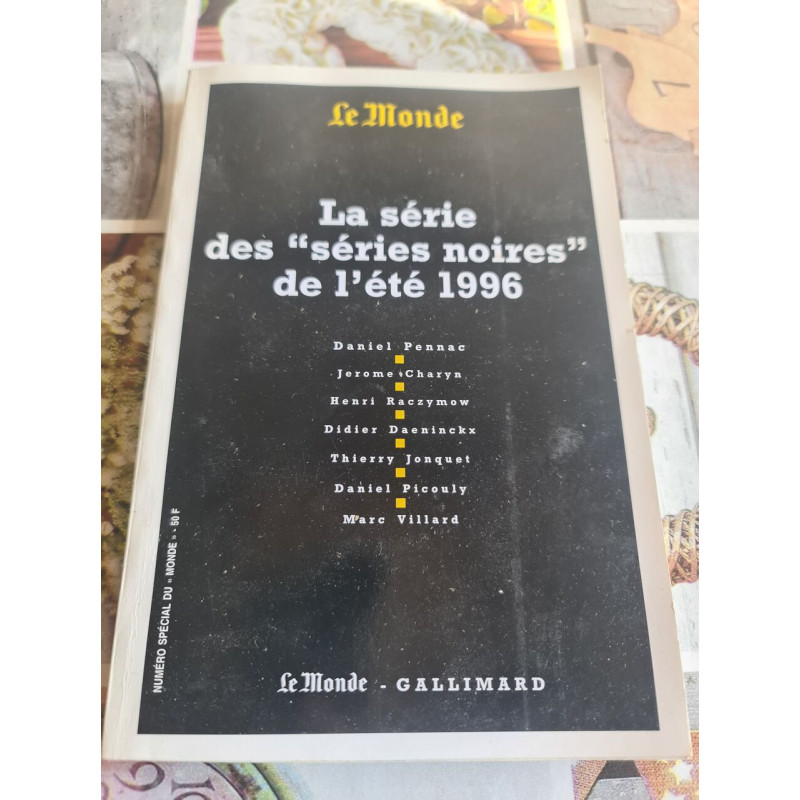 La série des "séries noires" de l'été 1996