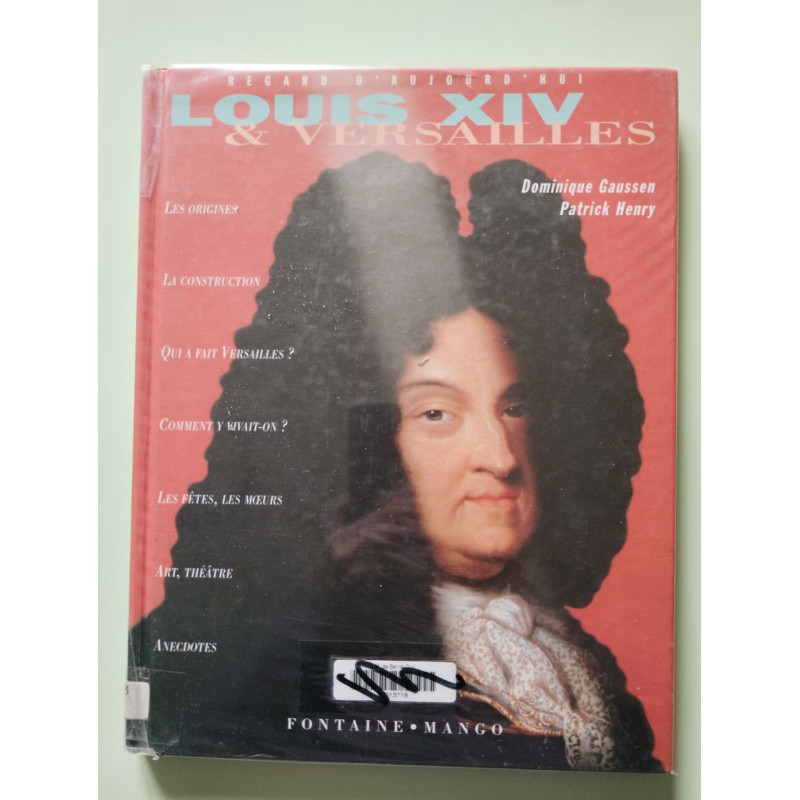Louis XIV et Versailles