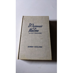 D'Amour et de Haine "La Nuit Péruvienne"
