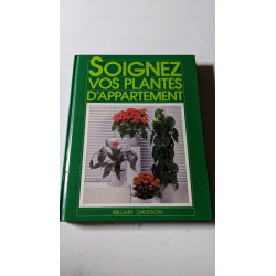 Soignez vos plantes d'appartement