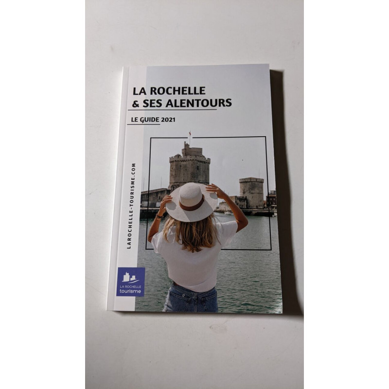 La Rochelle et ses alentours