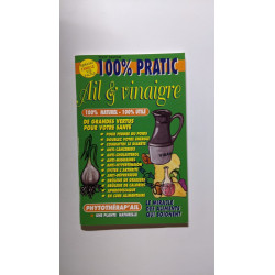 100% Pratic : Ail et vinaigre