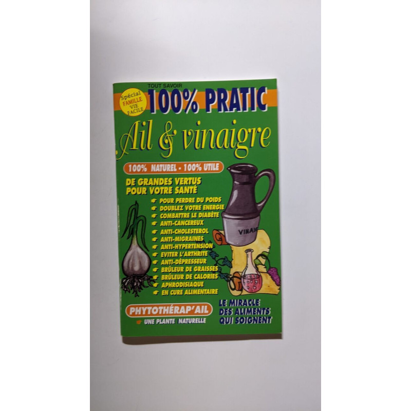 100% Pratic : Ail et vinaigre