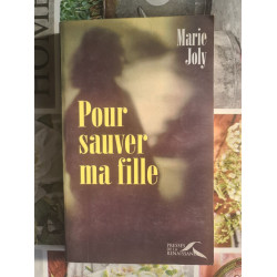 Pour sauver ma fille