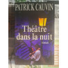Théâtre dans la nuit