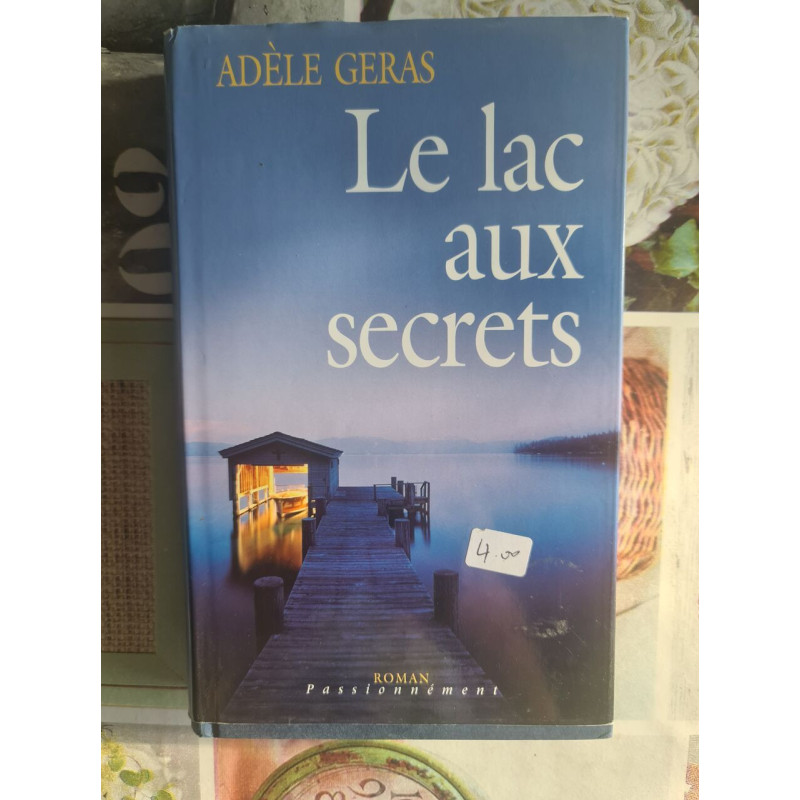 Le lac aux secrets