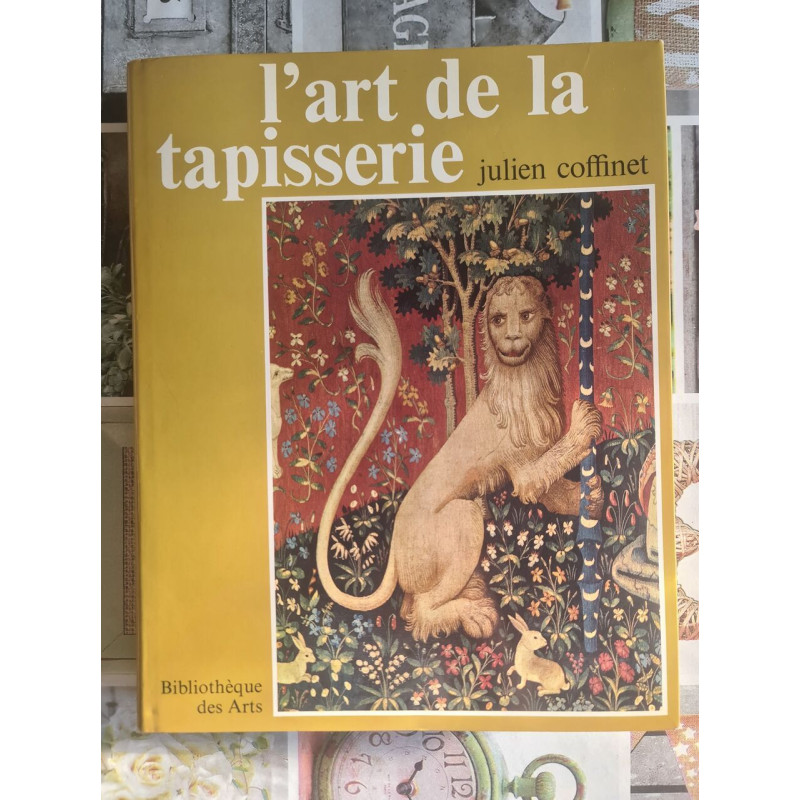 L'art de la tapisserie