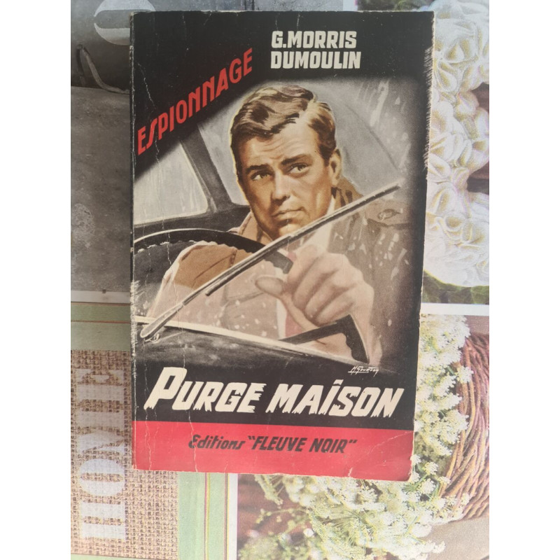 Espionnage : Purge maison