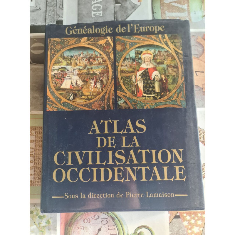 Atlas de la civilisation occidentale