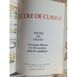 L'école de cuisine N° 5. Toutes les sauces