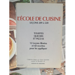 L'École de cuisine N° 18. Tartes quiches et pizzas