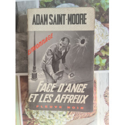 Face d'ange et les affreux