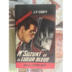 Mr Suzuki et la lueur bleue