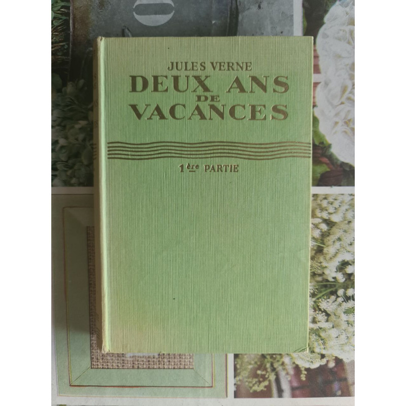 Deux ans de vacances