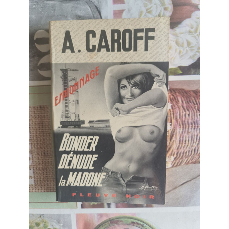 Bonder dénude la Madone