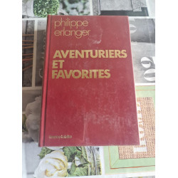 Aventuriers et favorites