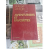 Aventuriers et favorites