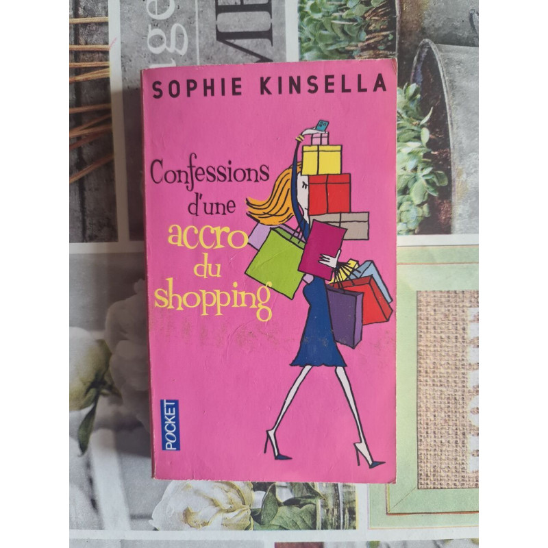 Confessions d'une accro du shopping