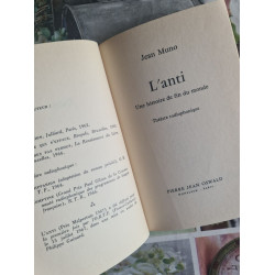 L'anti: une histoire de fin du monde