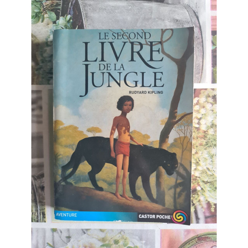 Le second livre de la jungle