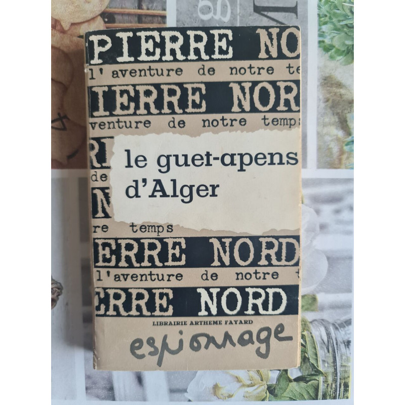 Le guet-apens d'Alger