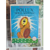 Pollux héros national