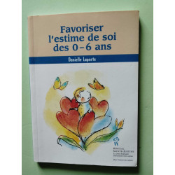 Favoriser l'estime de soi des 0-