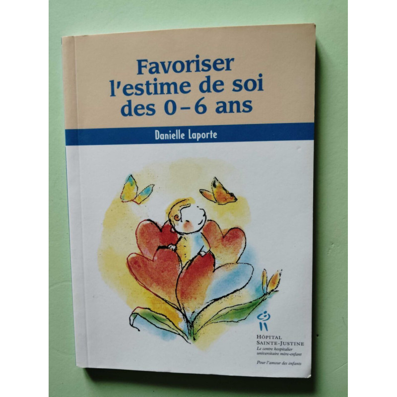 Favoriser l'estime de soi des 0-