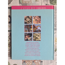 L'Atlas des juniors : Arts et loisirs : Les cuisines du monde