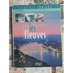 L'Atlas des juniors: Nature - Les fleuves