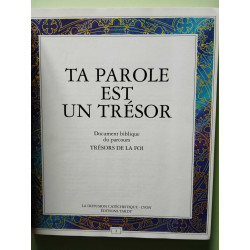 Ta parole est un trésor