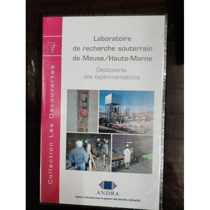 Vhs - Laboratoire de recherche souterrain de Meuse/Haute-Marne :...