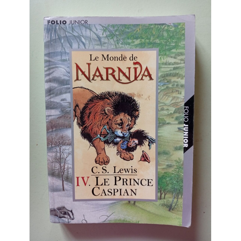 Les Chroniques de Narnia tome 4 : Le Prince Caspian (Les...