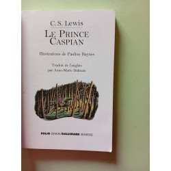 Les Chroniques de Narnia tome 4 : Le Prince Caspian (Les...