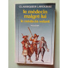 Le Medecin Malgre Lui