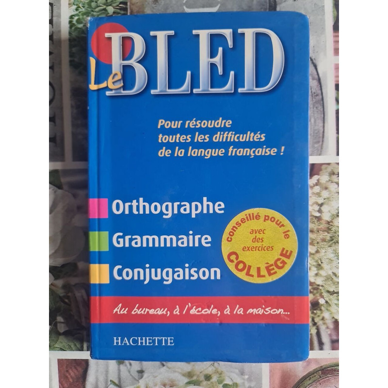 Le Bled pour resoudre tout les difficultes de la ligue francaise