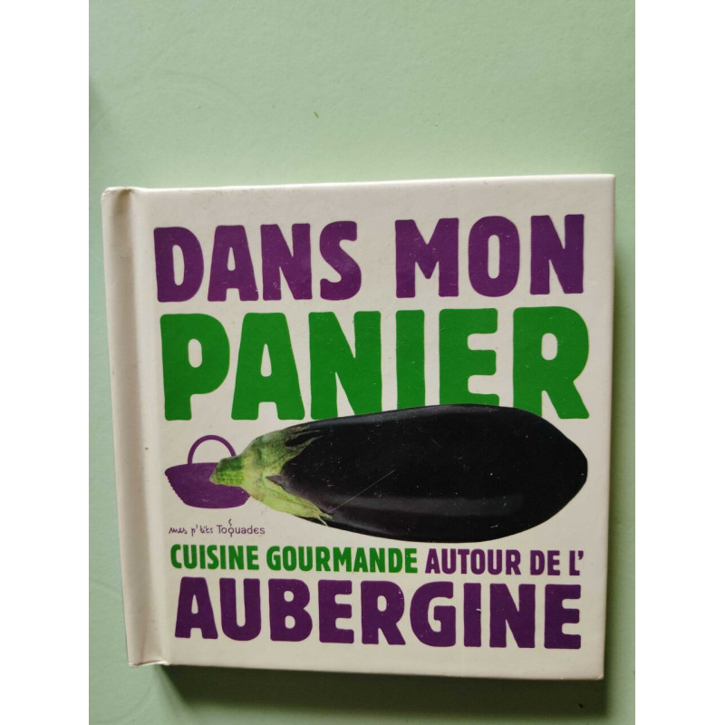 Cuisine gourmande autour de l'aubergine