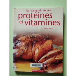Protéines et vitamines