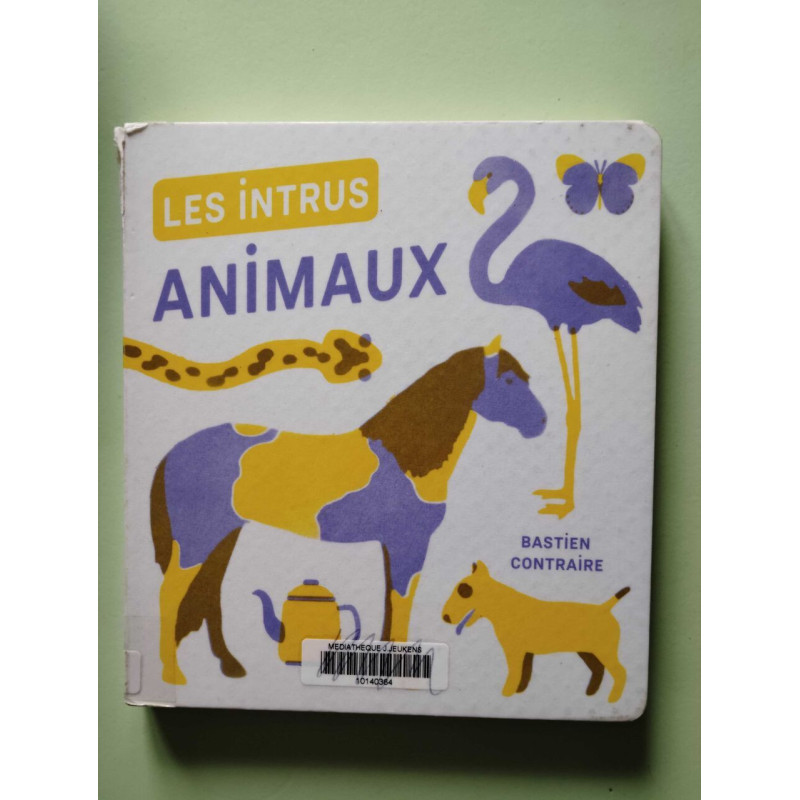 Les Intrus - Animaux