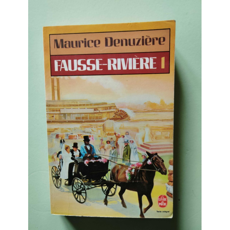 Fausse Riviere tome 1 : Louisiane