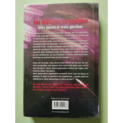 Les Violences Du Quotidien. Idees Fausses Et Vraies Questions