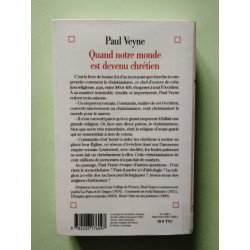 Quand notre monde est devenu chrétien (312-394)