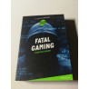 Fatal Gaming